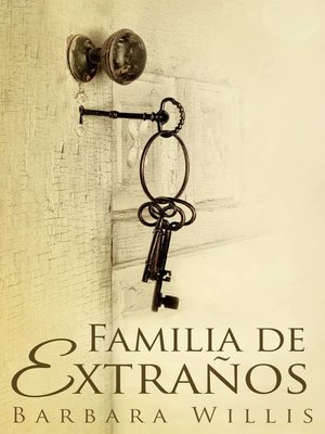 cover image of Familia de Extraños
